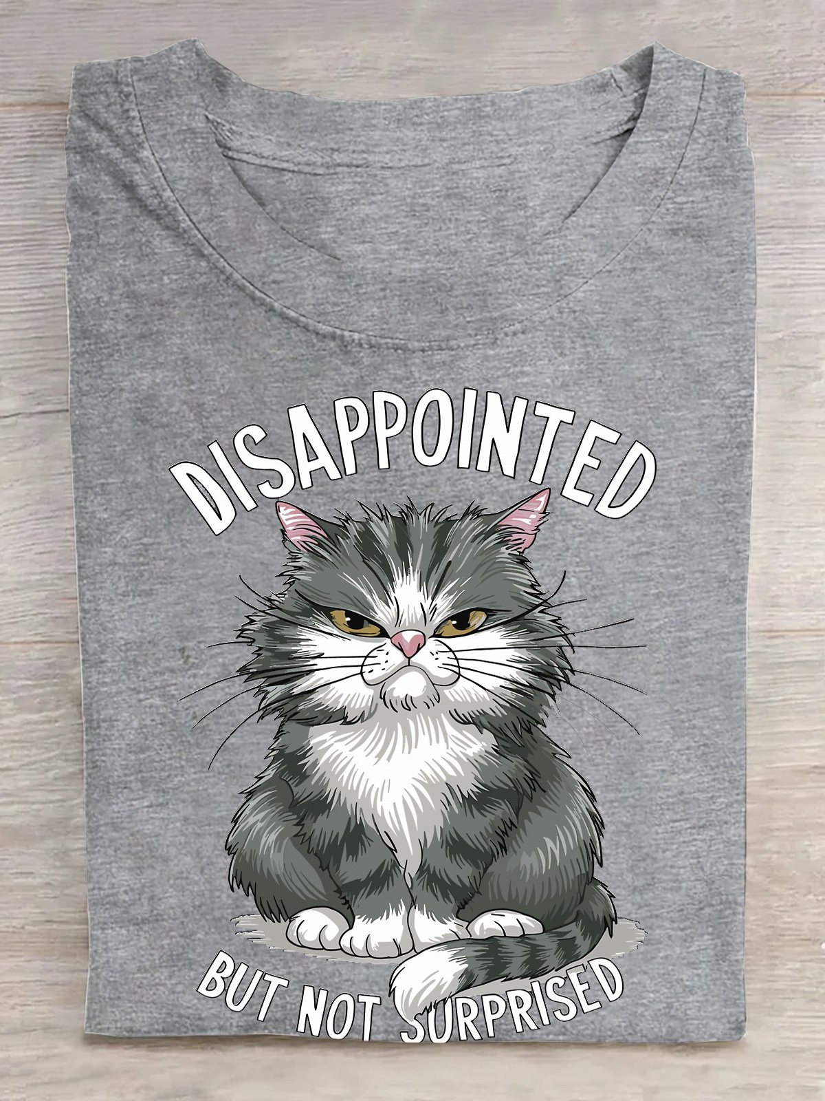 Cat disappointed but not surprised T-Shirt