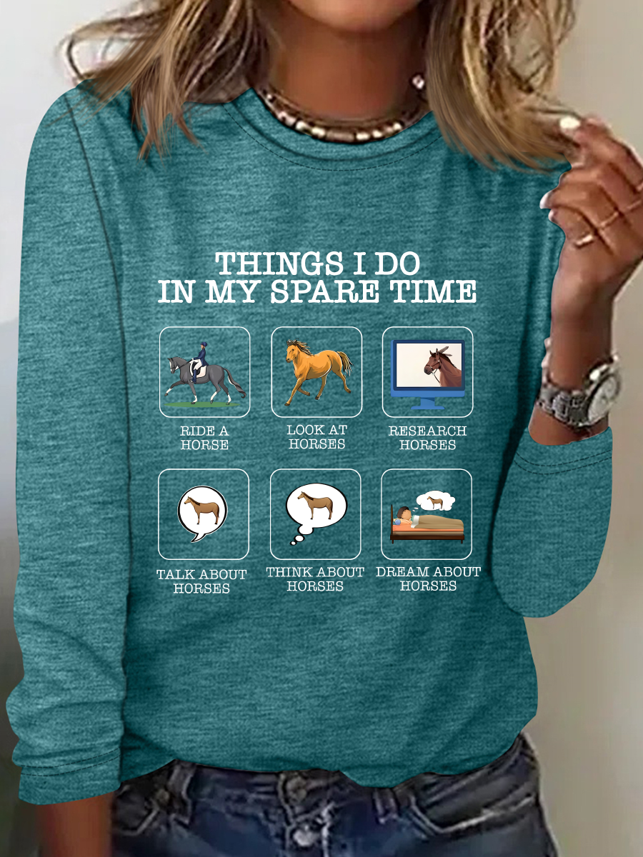 Things I Do In My Spare Time Horse Lover Casual Long Sleeve Shirt