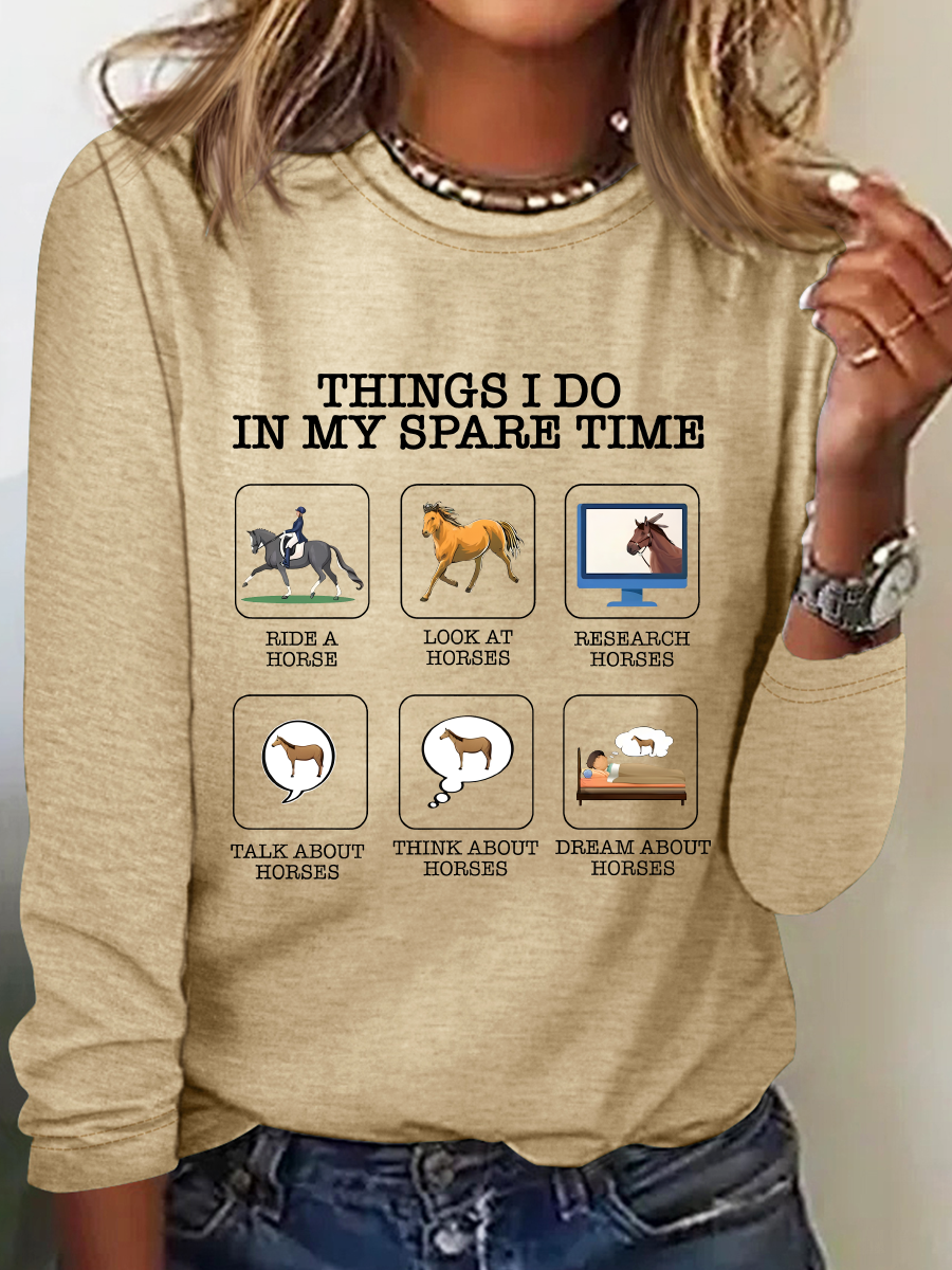 Things I Do In My Spare Time Horse Lover Casual Long Sleeve Shirt